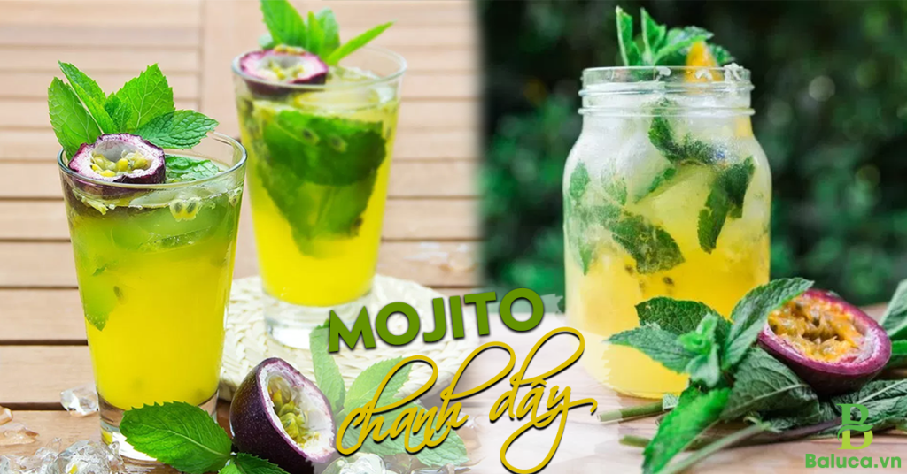 Cách làm Mojito chanh dây